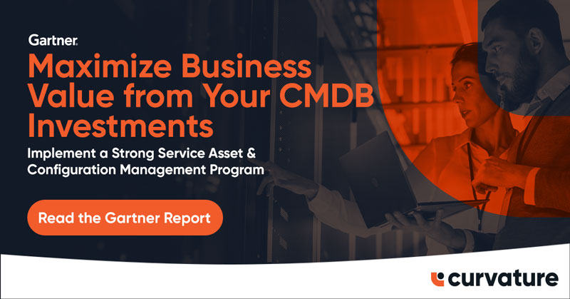 Maximize Business Value from Your CMDB Investments