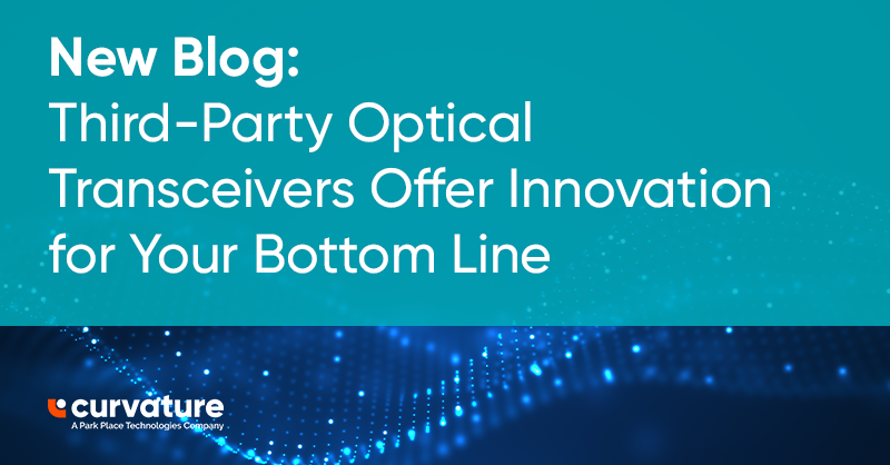 New Blog: Third-Party Optical Transceivers Offer Innovation for your Bottom Line
