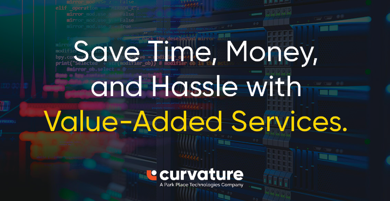 New Blog: Save Time, Money, and Hassel with Value-Added Services