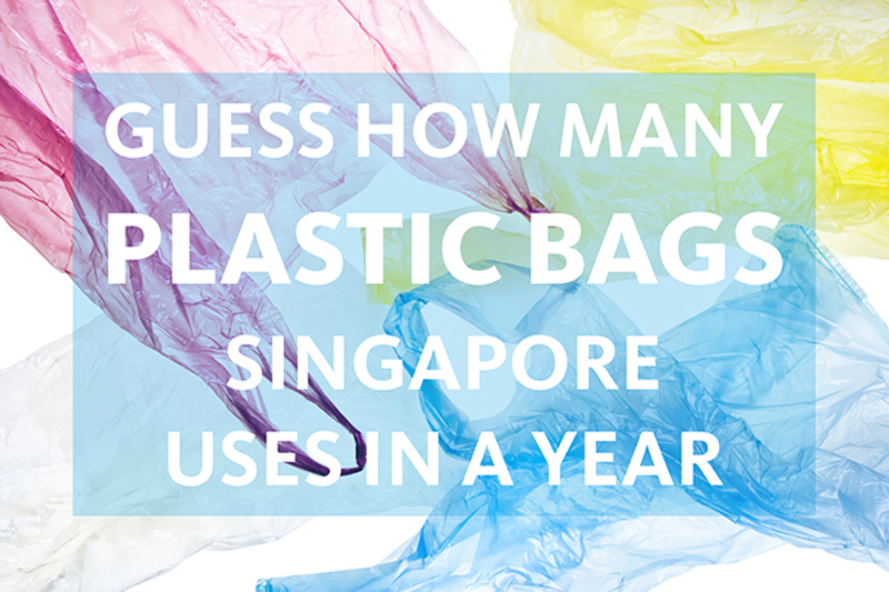 Guess How Many Plastic Bags Singapore Uses in a Year