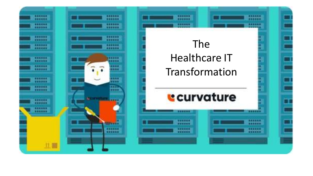 The Healthcare IT Transformation